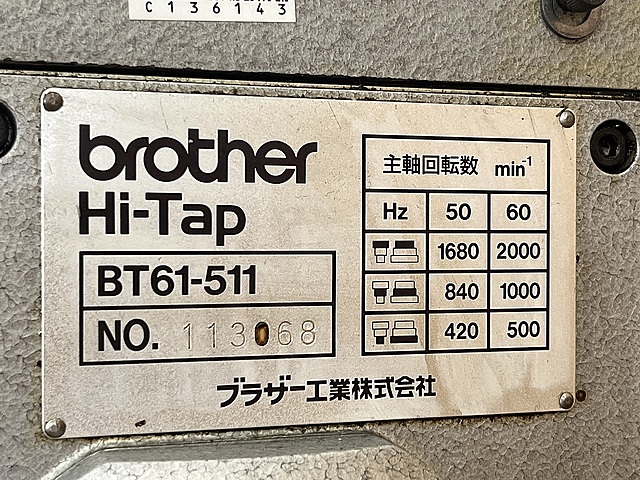 C136143 タッピング盤 ブラザー BT61-511_7